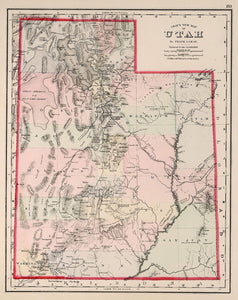 Gray's New Map of Utah by Frank A. Gray., The National Atlas. Containing Elaborate Topographical Maps Of The United States And The Dominion of Canada, With Plans Of Cities And General Maps Of The World. Also, Descriptions and Tables, Historical and Stati