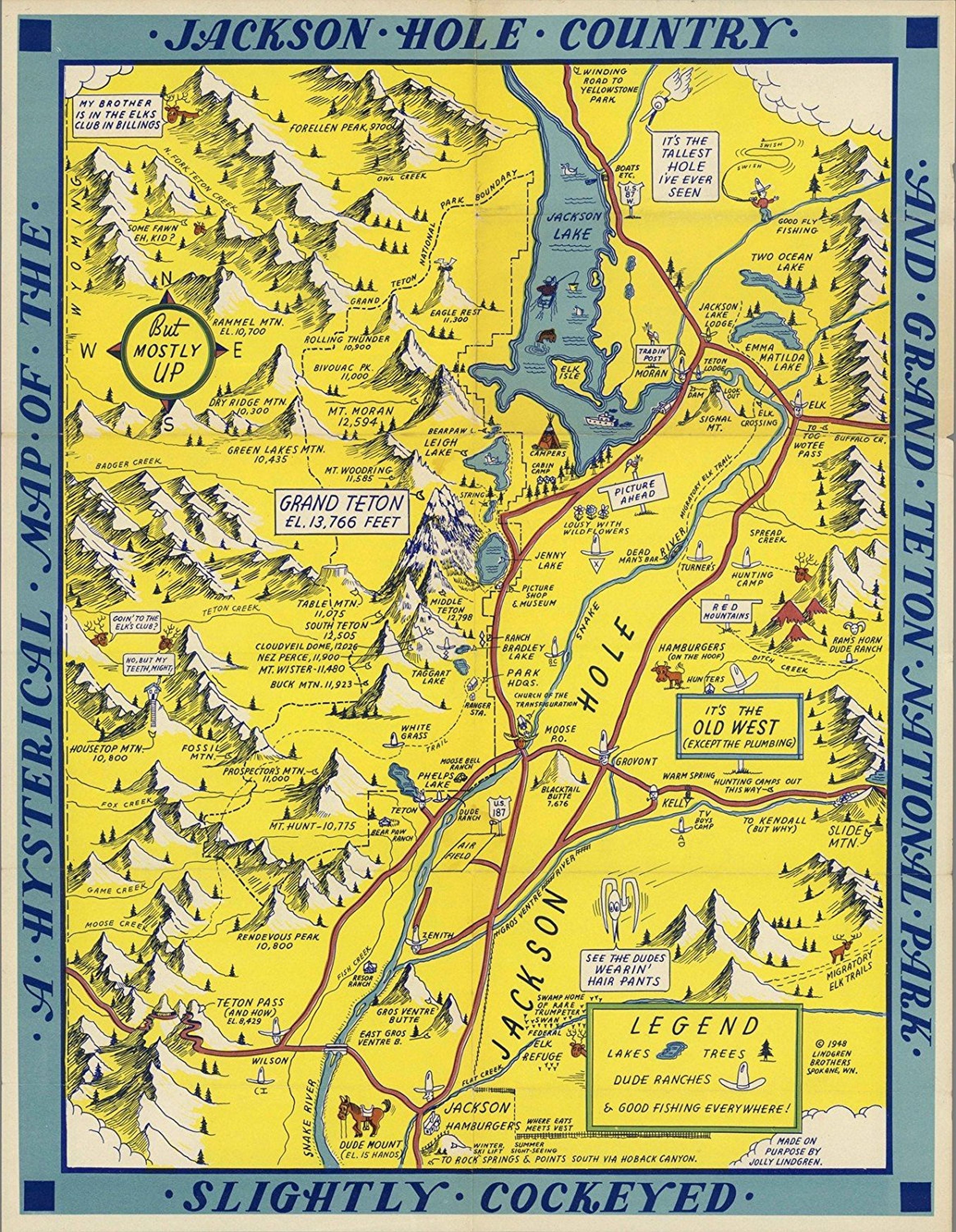 A hysterical map of the Jackson Hole country and Grand Teton National Park: slightly cockeyed. 1949 Lindgren Brothers, Spokane, WN., A hysterical map of the Jackson Hole country and Grand Teton National Park: slightly cockeyed. 1948 Lindgren Brothers, Sp