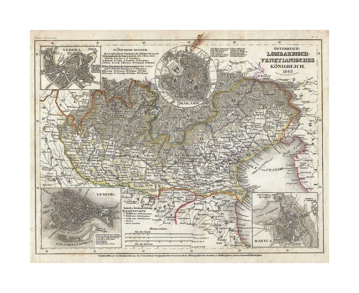 This is a fine 1849 map by Joseph Meyer depicting the Kingdom of Lombardy-Venetia. It covers the north Italian territories of Lombardy and Venetia, merged together and ruled by the House of Habsburg-Lorraine, from Lake Maggiore to the Gulf of Trieste and