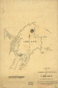 1776 map A plan of the harbour and peninsula of Cape Ann in North America,. Map Subjects: Ann | Cape | Ann | Cape Mass | Gloucester | Harbors | Massachusetts |