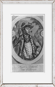 Photo: Major General John Sullivan, 1740-1795, Governor of New Hampshire, Delegate