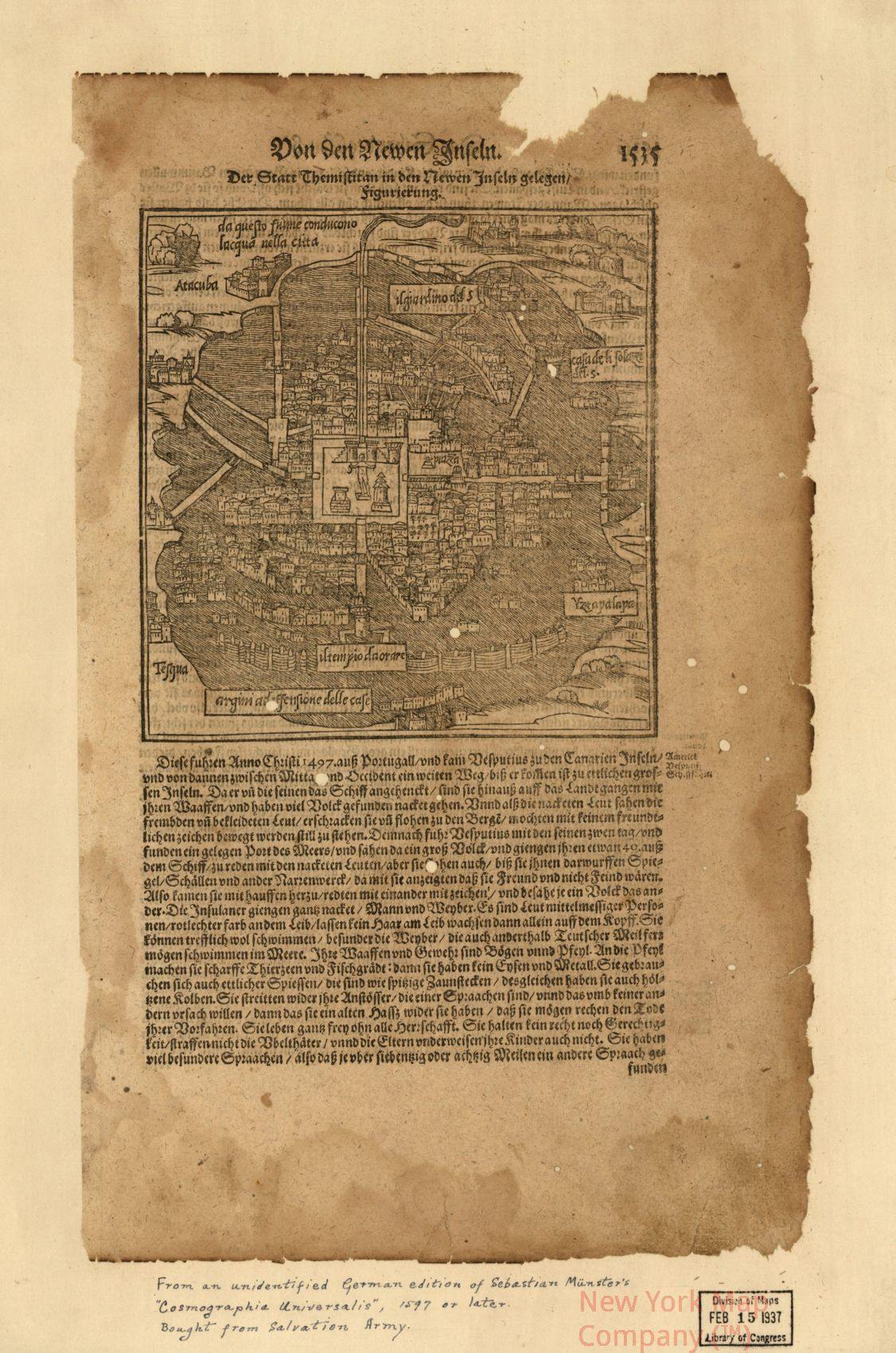 1597 map Von den newen Inseln: der Statt Themistitan in den newen Inseln gelegen/figurierung. From an unidentified German edition of Sebastian Münster's Cosmographia Universalis, 1597 or later. Bought from Salvation Army. Map Subjects: Mexico | Mexico Ci - New York Map Company